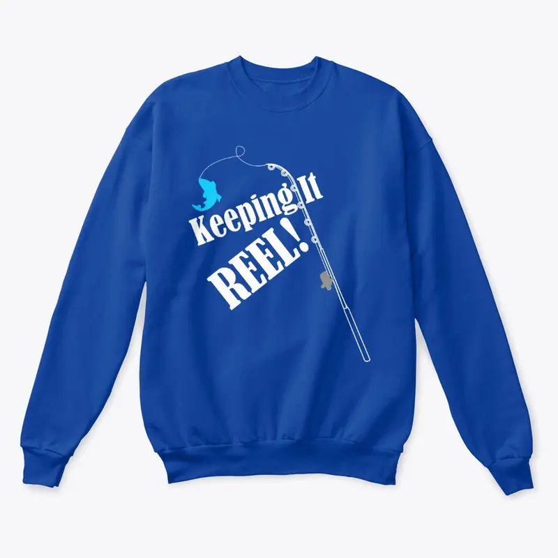 Keeping It Reel-Fishing Merch