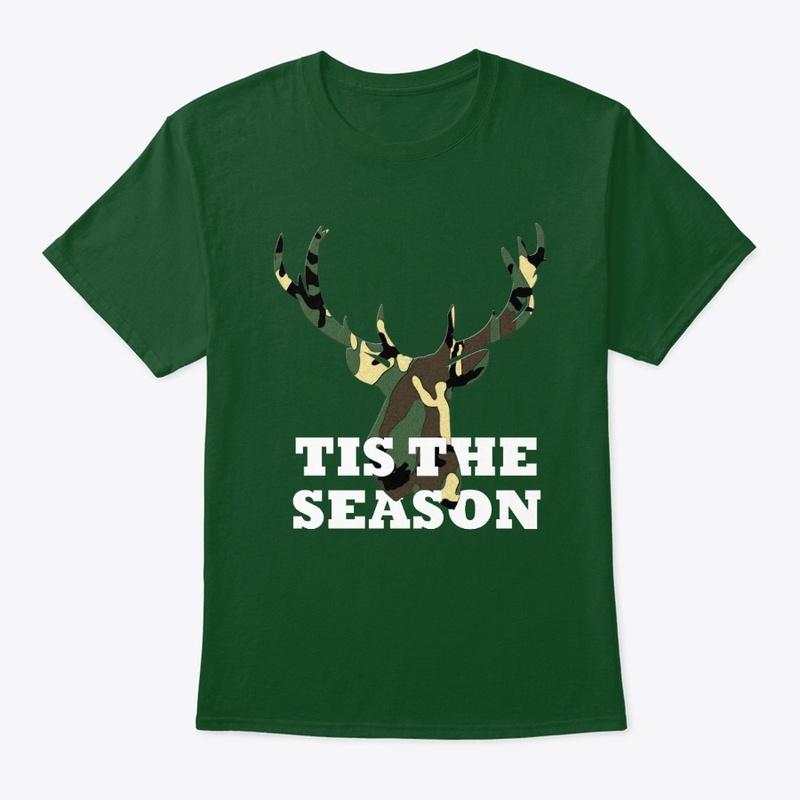 Tis The Season-Deer Season